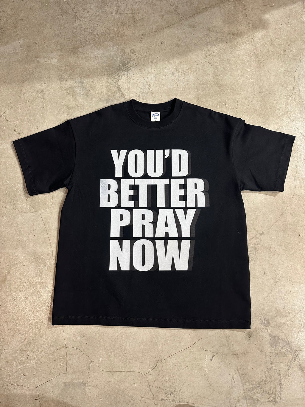 2025SS “YOU’D BETTER PRAY NOW” T-SHIRT